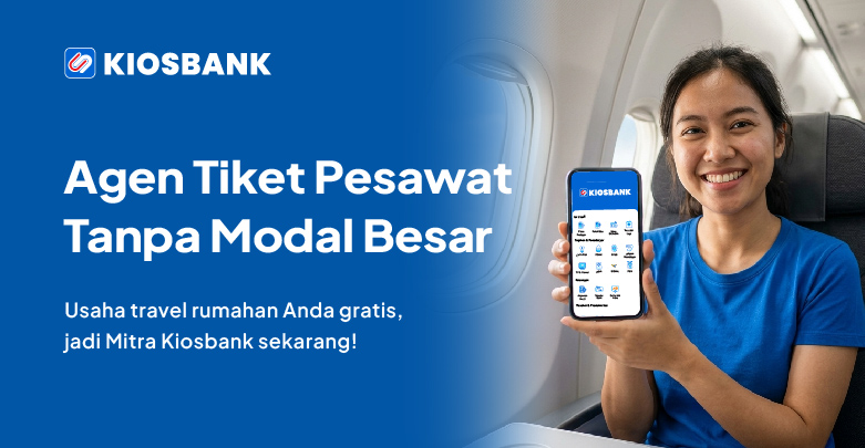 Cara Jadi Agen Tiket Pesawat Tanpa Modal Besar bagi Pemula